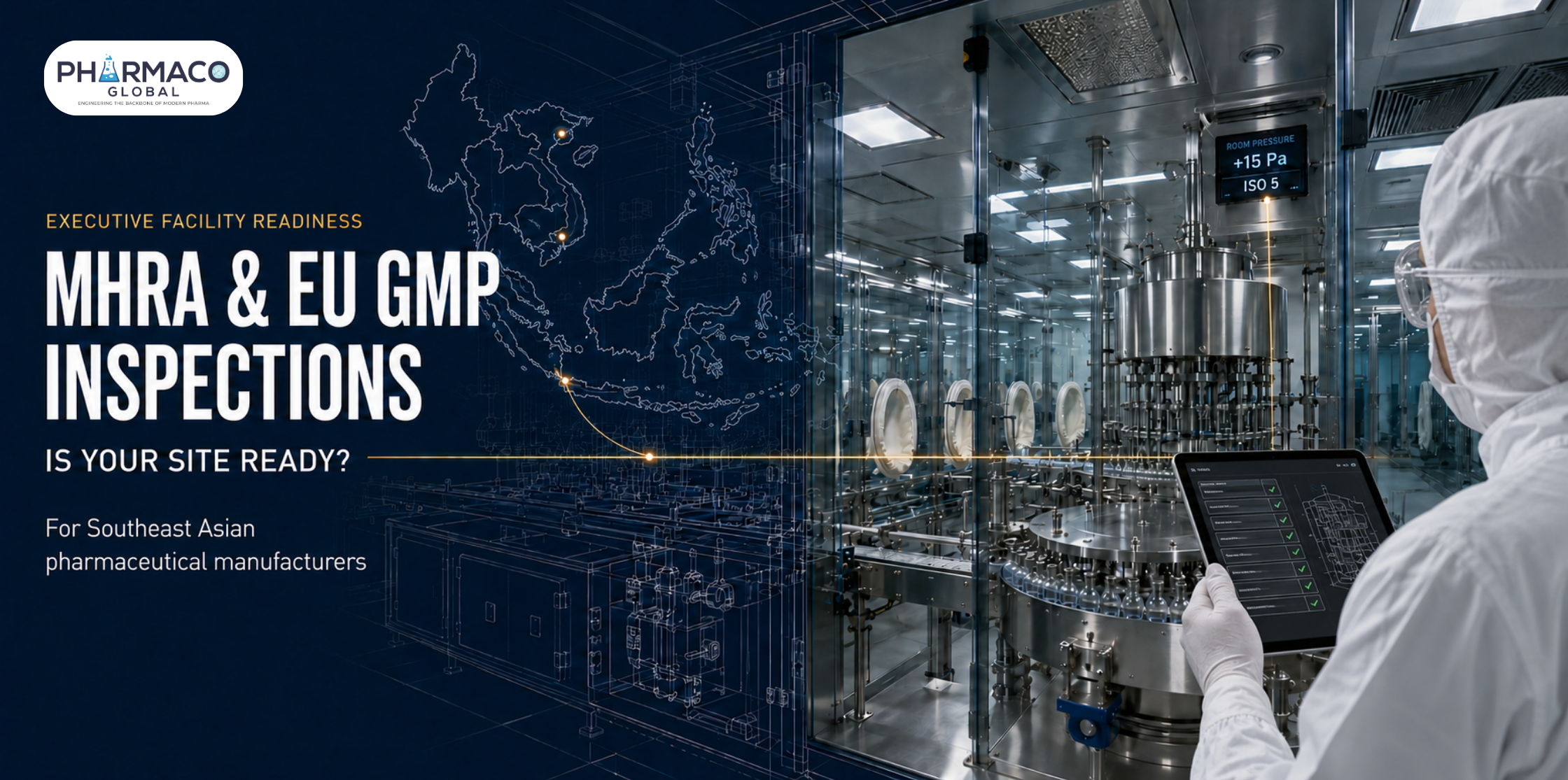 GMP inspector reviewing an ISO 5 sterile filling line for MHRA and EU GMP inspection readiness in Southeast Asia.