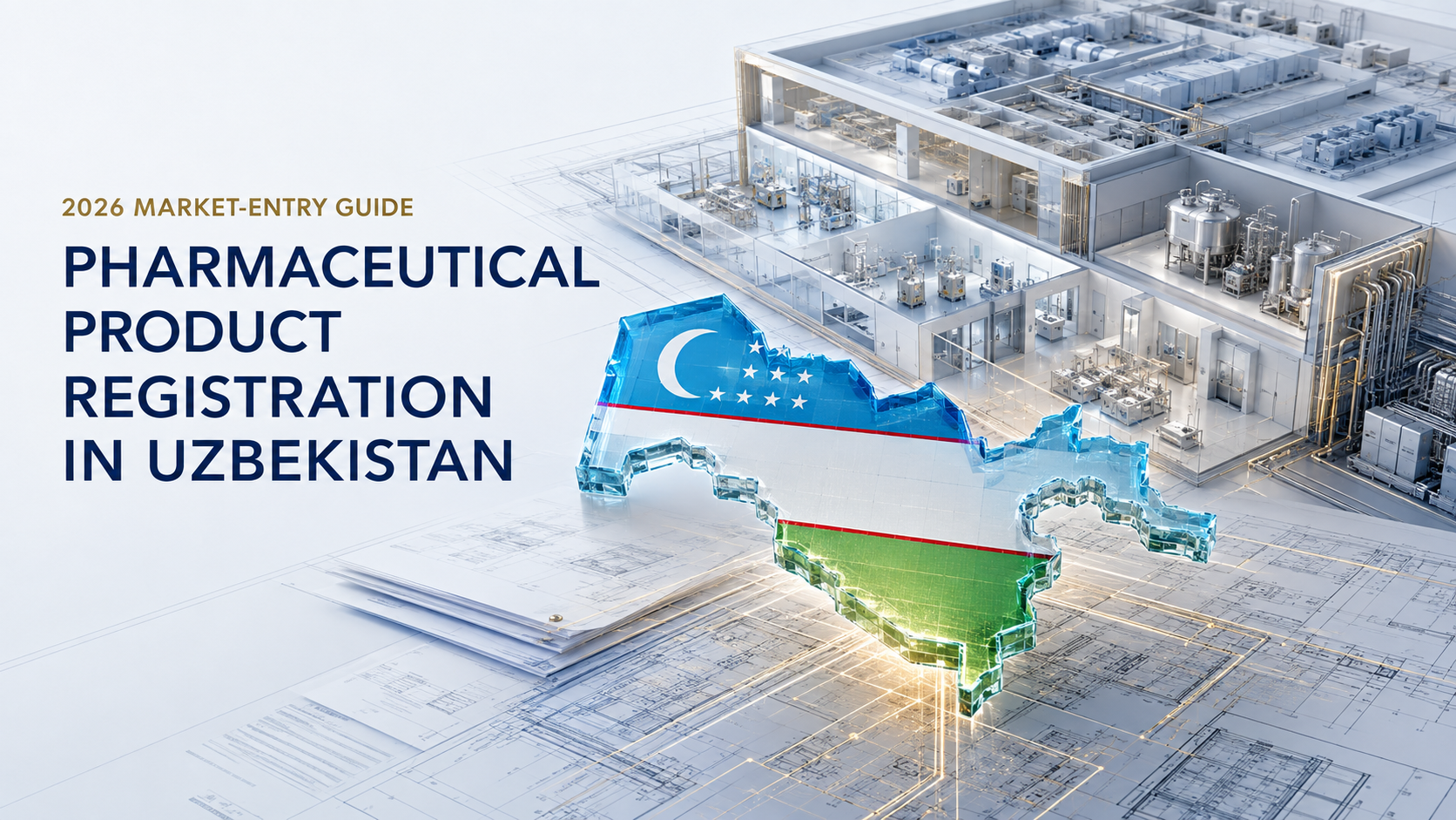 Pharmaceutical product registration in Uzbekistan 2026: GMP fill-finish line with technician and Uzbekistan flag map, covering registration, GMP readiness and local manufacturing for market entry